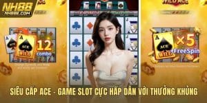 Siêu cấp ACE